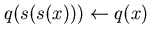 $q(s(s(x))) \leftarrow q(x)$