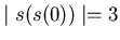 $\mid s(s(0)) \mid = 3$
