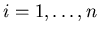 $i=1,\ldots ,n$