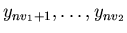 $y_{n v_{1}+1}, \ldots ,y_{nv_{2}} $