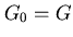 $G_{0}=G$