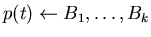 $p(t) \leftarrow B_{1} ,\ldots ,B_{k}$