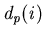${\em d_{p}(i)}$