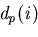 ${\em d_{p}(i)}$